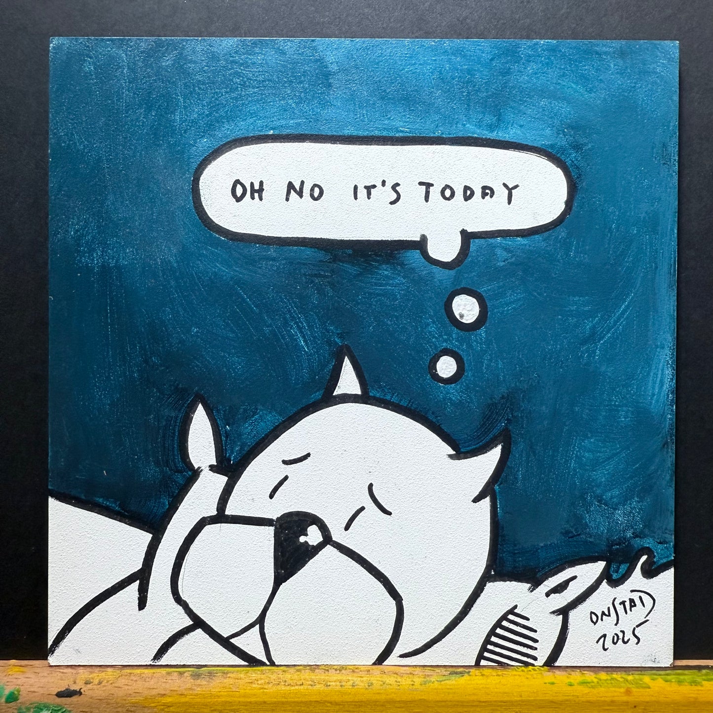 Oh No It's Today, Blue Series - X