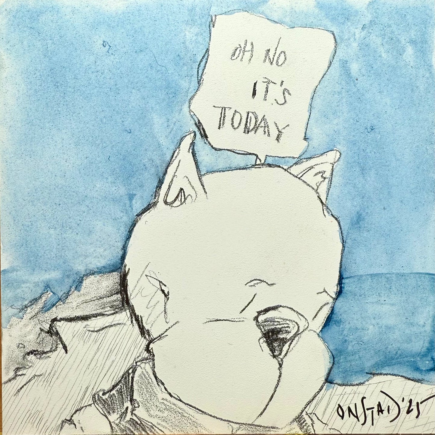 Oh No It’s Today Blue + Pencil, 6”