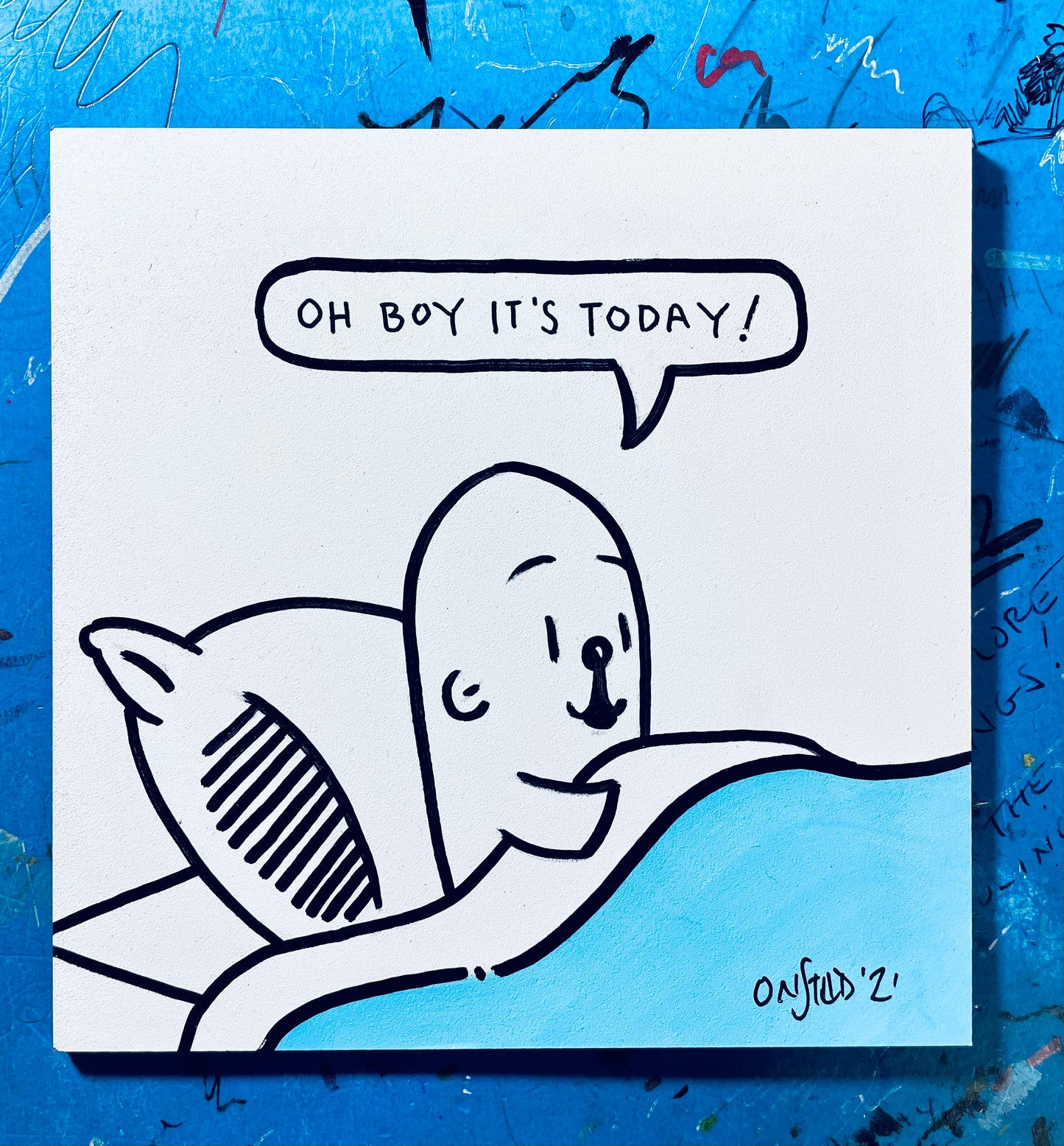 Oh Boy It's Today, 6", 11/20/21-Blue