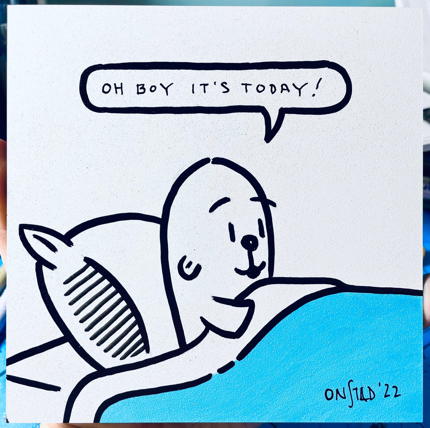 Oh Boy It's Today, 6", 4/18/2022-A