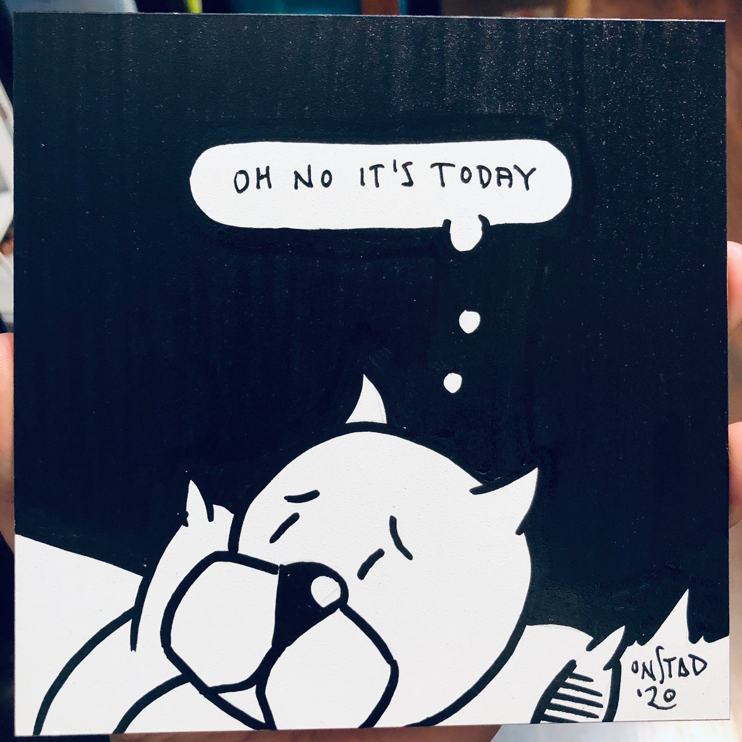 Oh No It's Today, 6", 7/1/2020-B