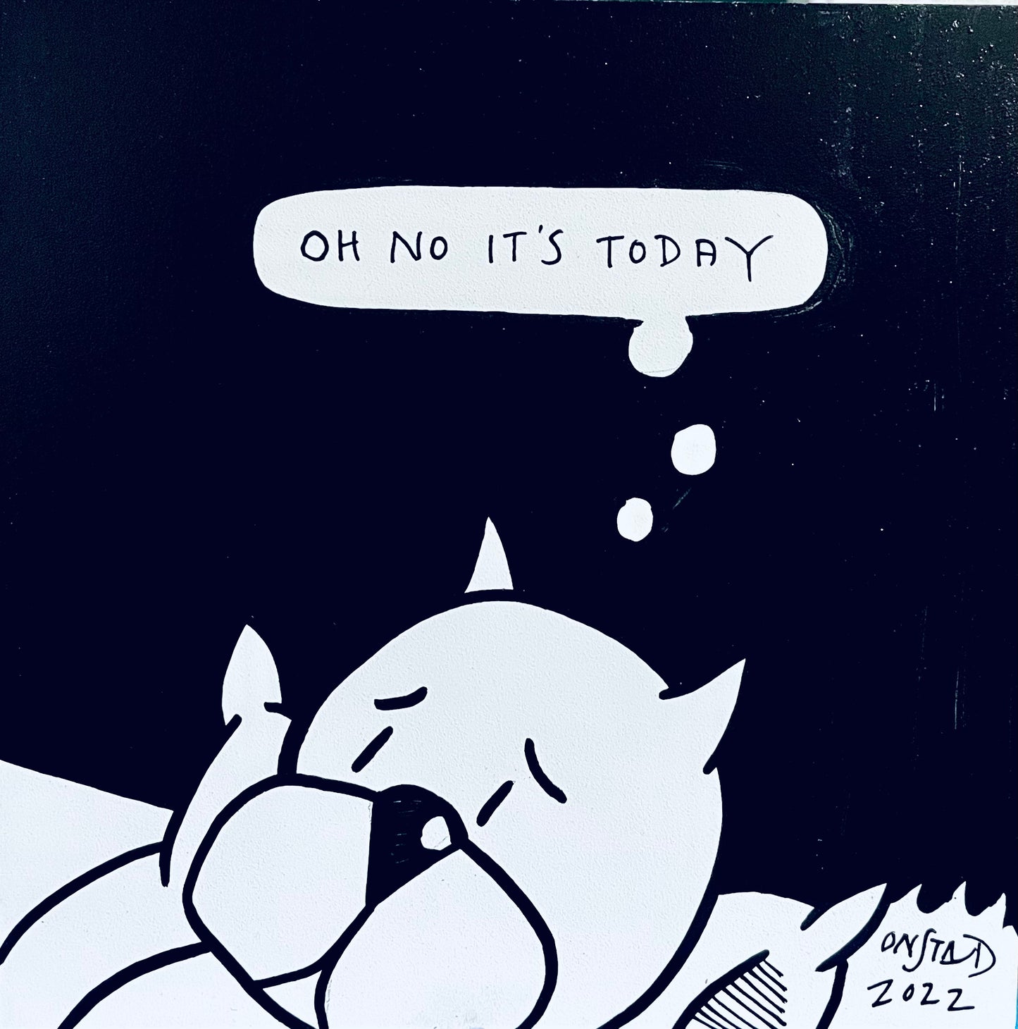 Oh No It's Today, 6", 07/24/2022-A