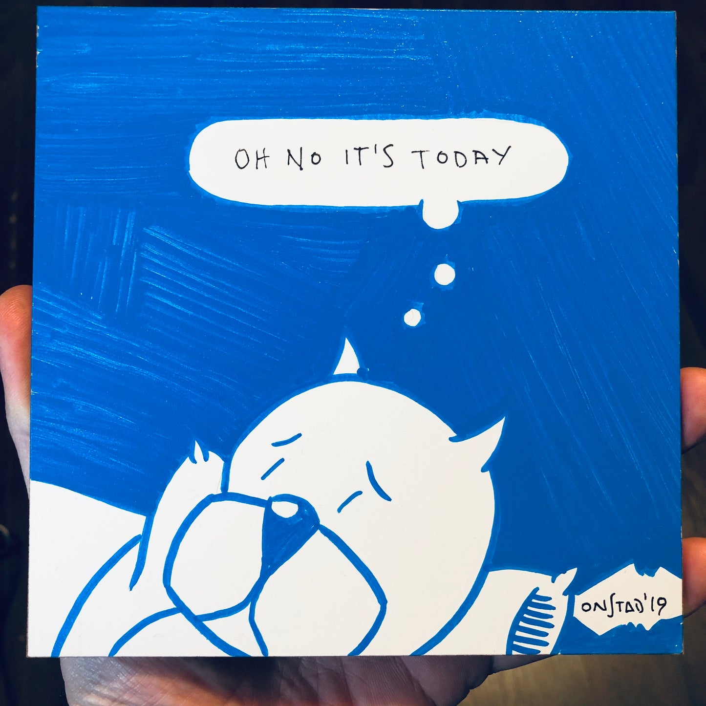 Oh No It's Today, 6", 11/13/2019-S-royal