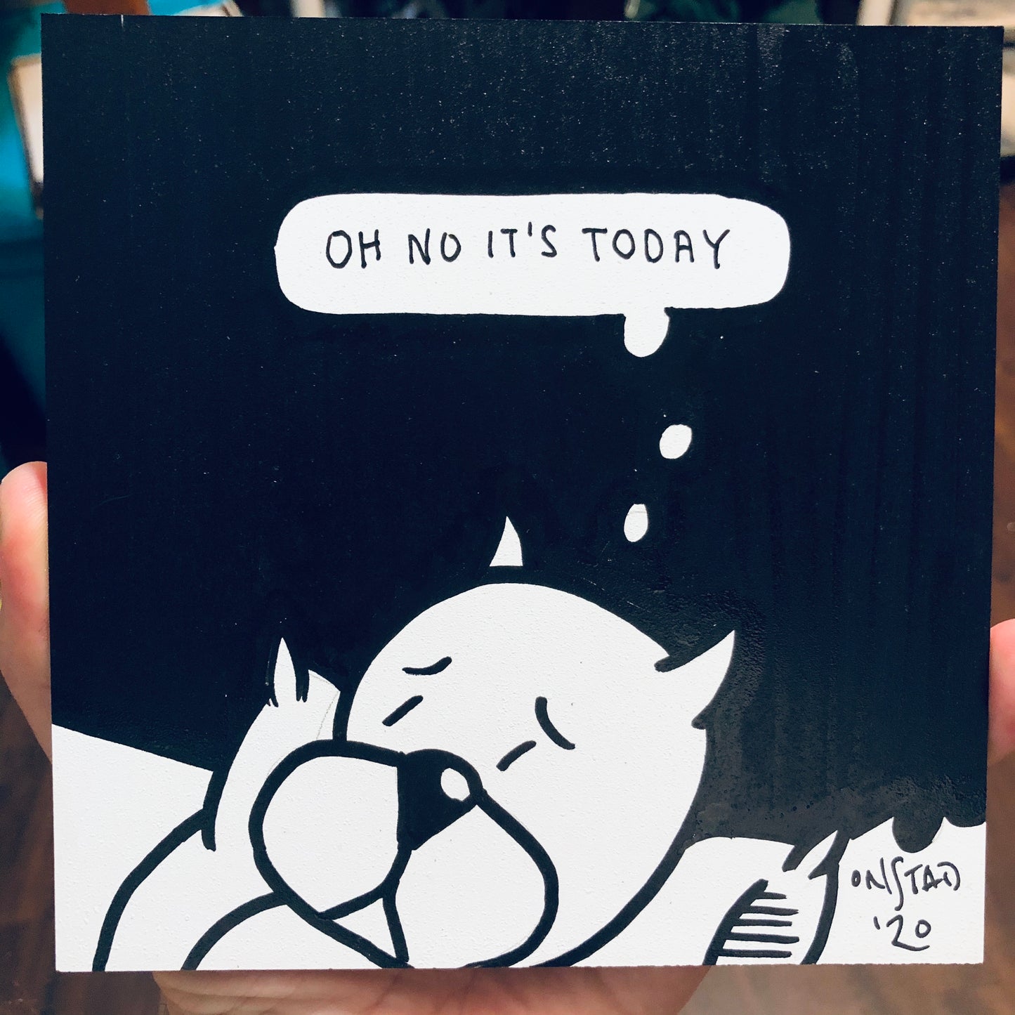 Oh No It's Today, 6", 7/4/2020-C