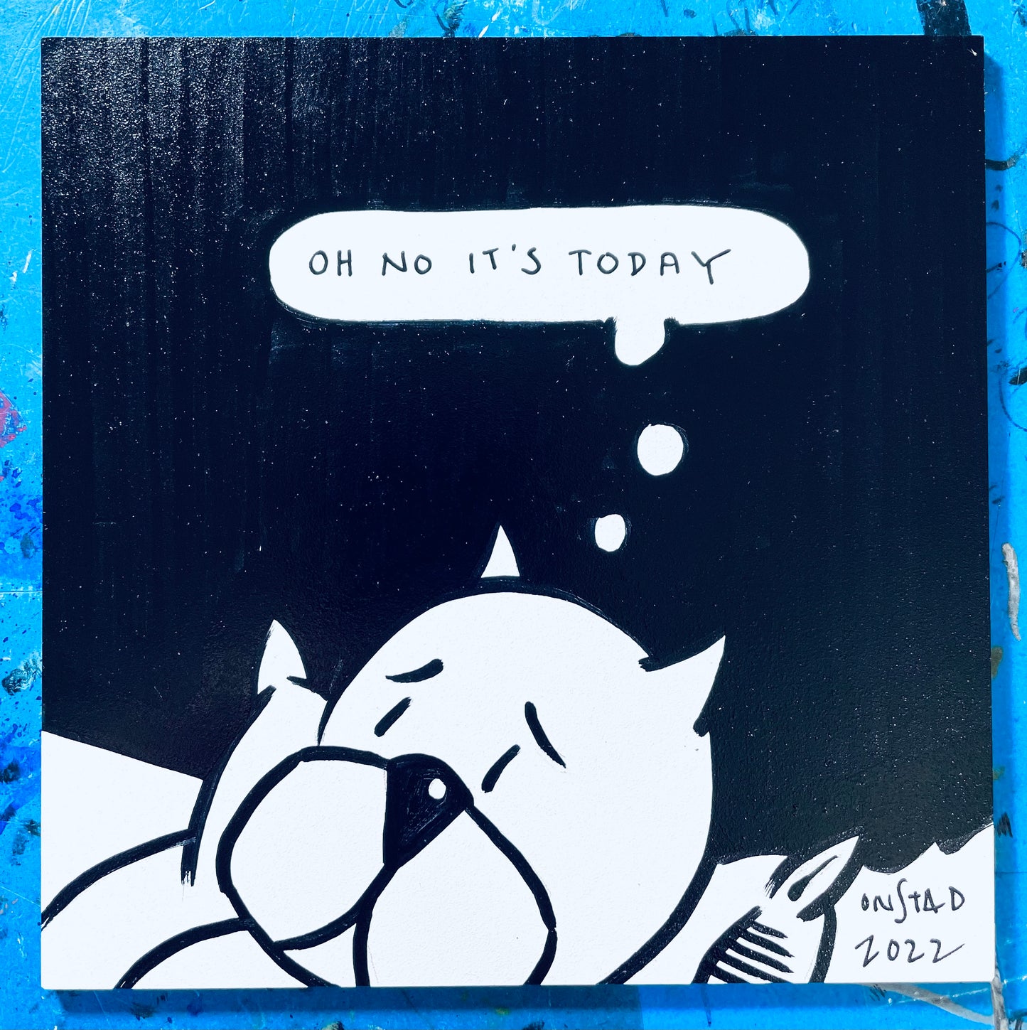 Oh No It's Today, 6", 4/22/2022-A