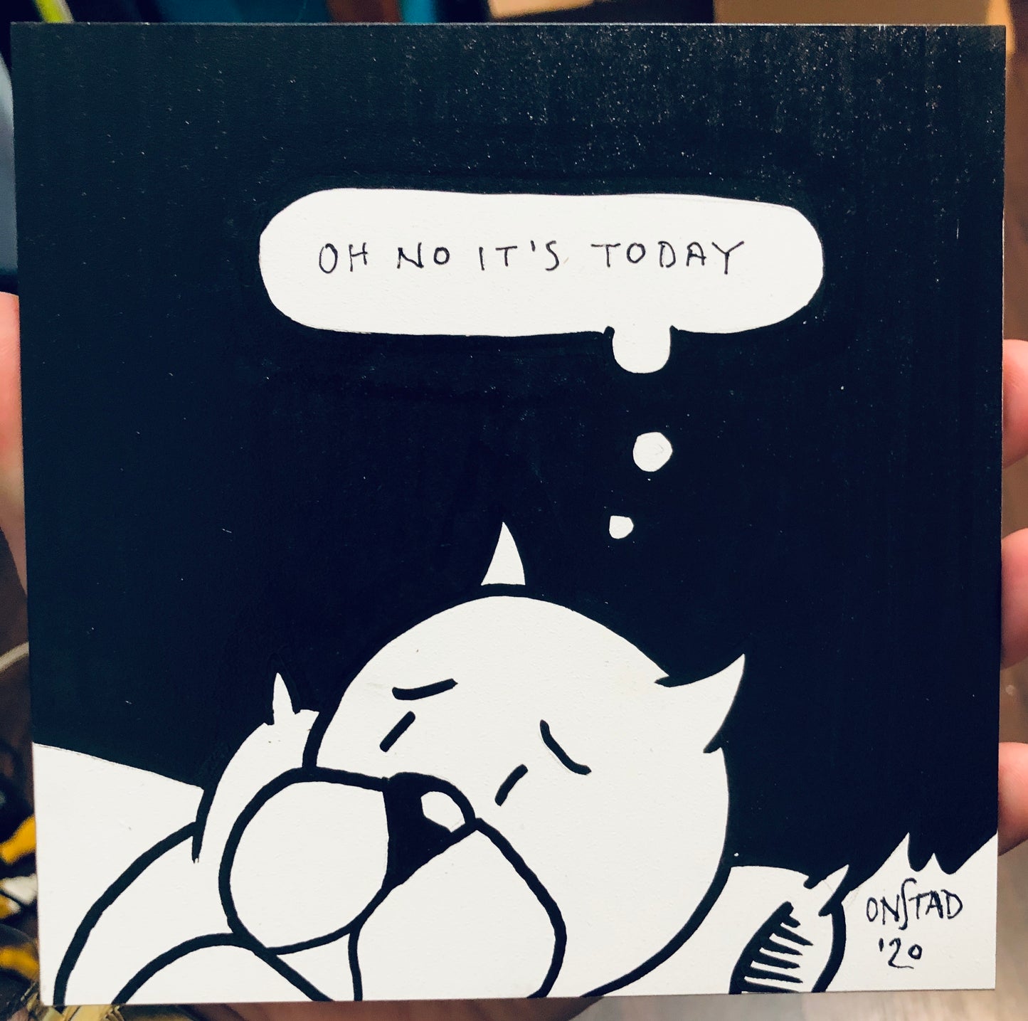 Oh No It's Today, 6", 6/30/2020-A