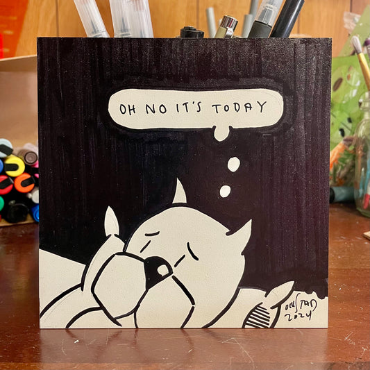 Oh No It's Today, 2024-C