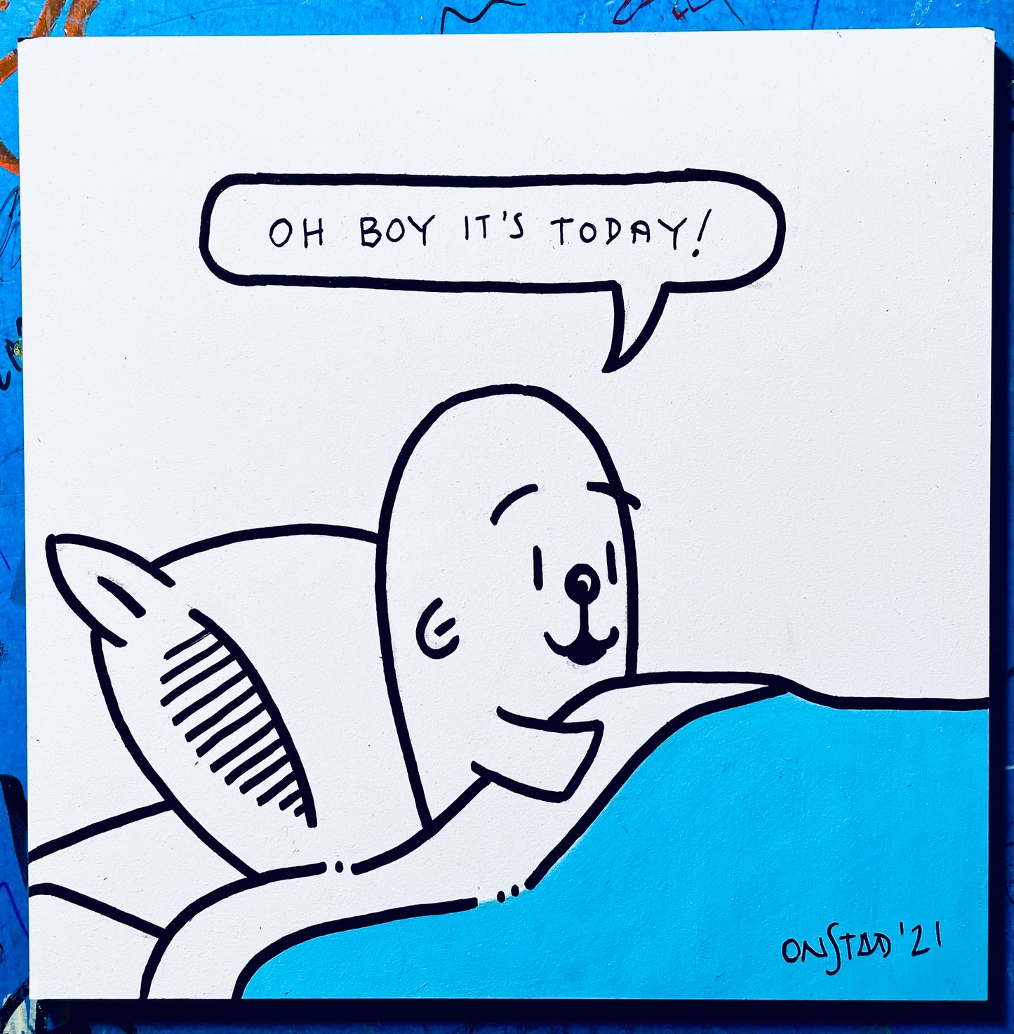 Oh Boy It's Today, 6", 12/8/21A-Blue