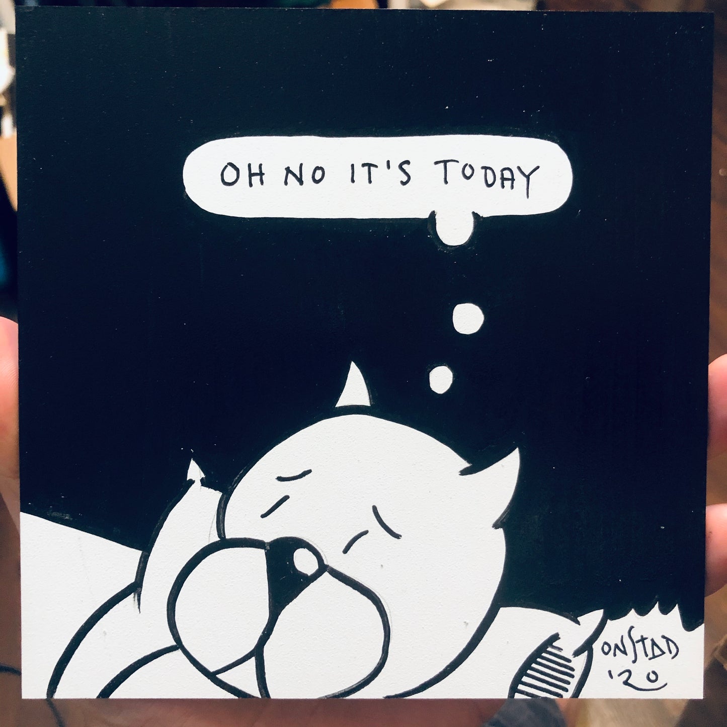 Oh No It's Today, 6", 7/13/2020-B