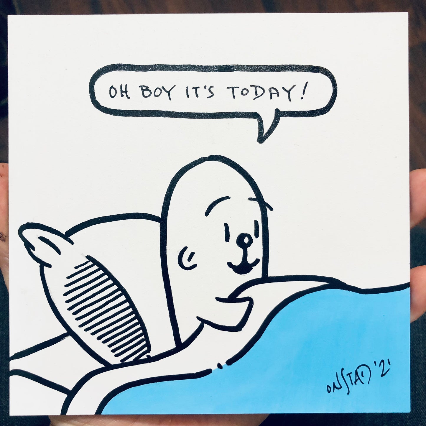 Oh Boy It's Today, 6", 7/13/21-C