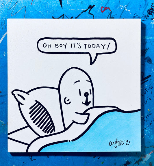 Oh Boy It's Today, 6", 11/20/21-Blue