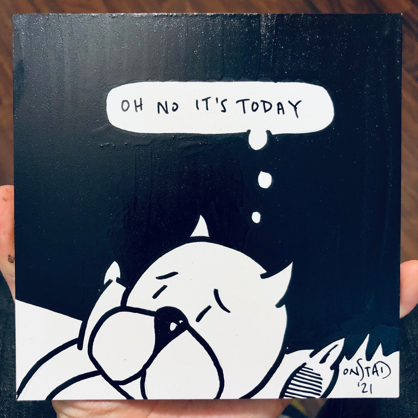 Oh No It's Today, 6", 7/13/2021-A