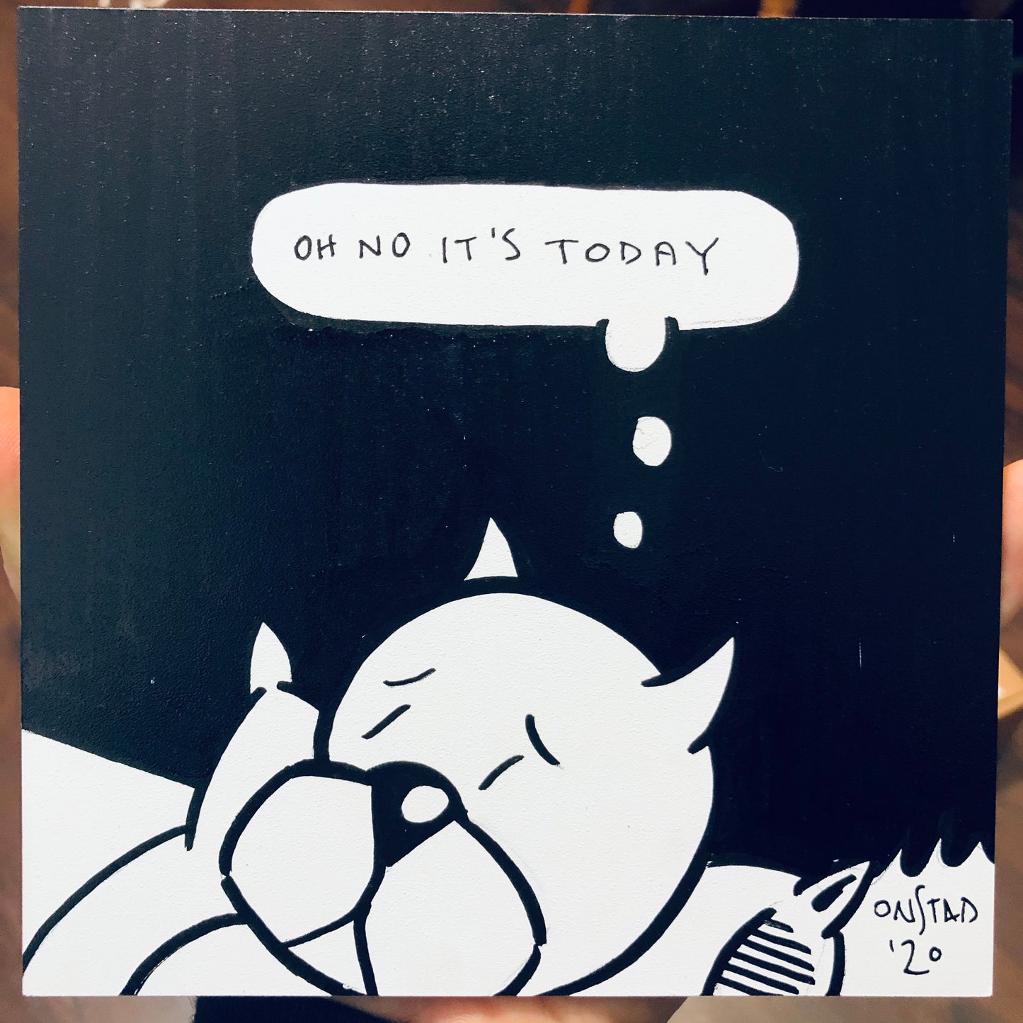 Oh No It's Today, 6", 11/21/2020-B