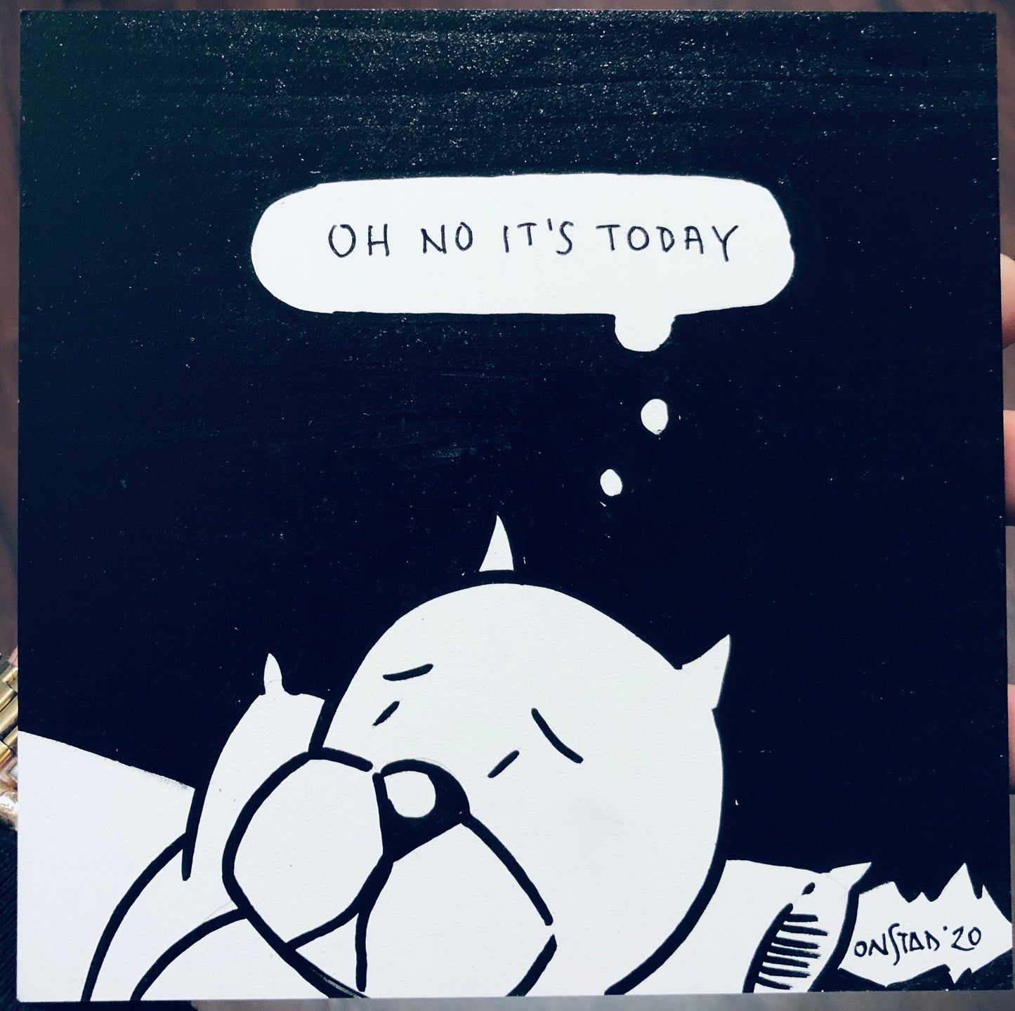 Oh No It's Today, 6", 1/5/2020-C