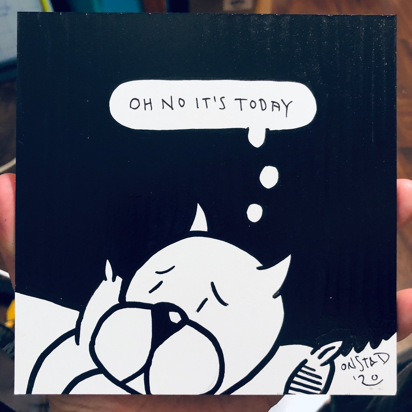 Oh No It's Today, 6", 7/10/2020-B