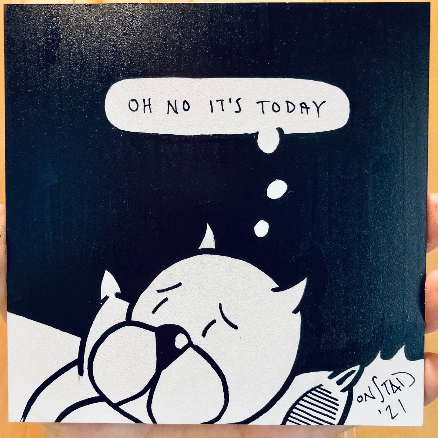 Oh No It's Today, 6", 3/25/21-D