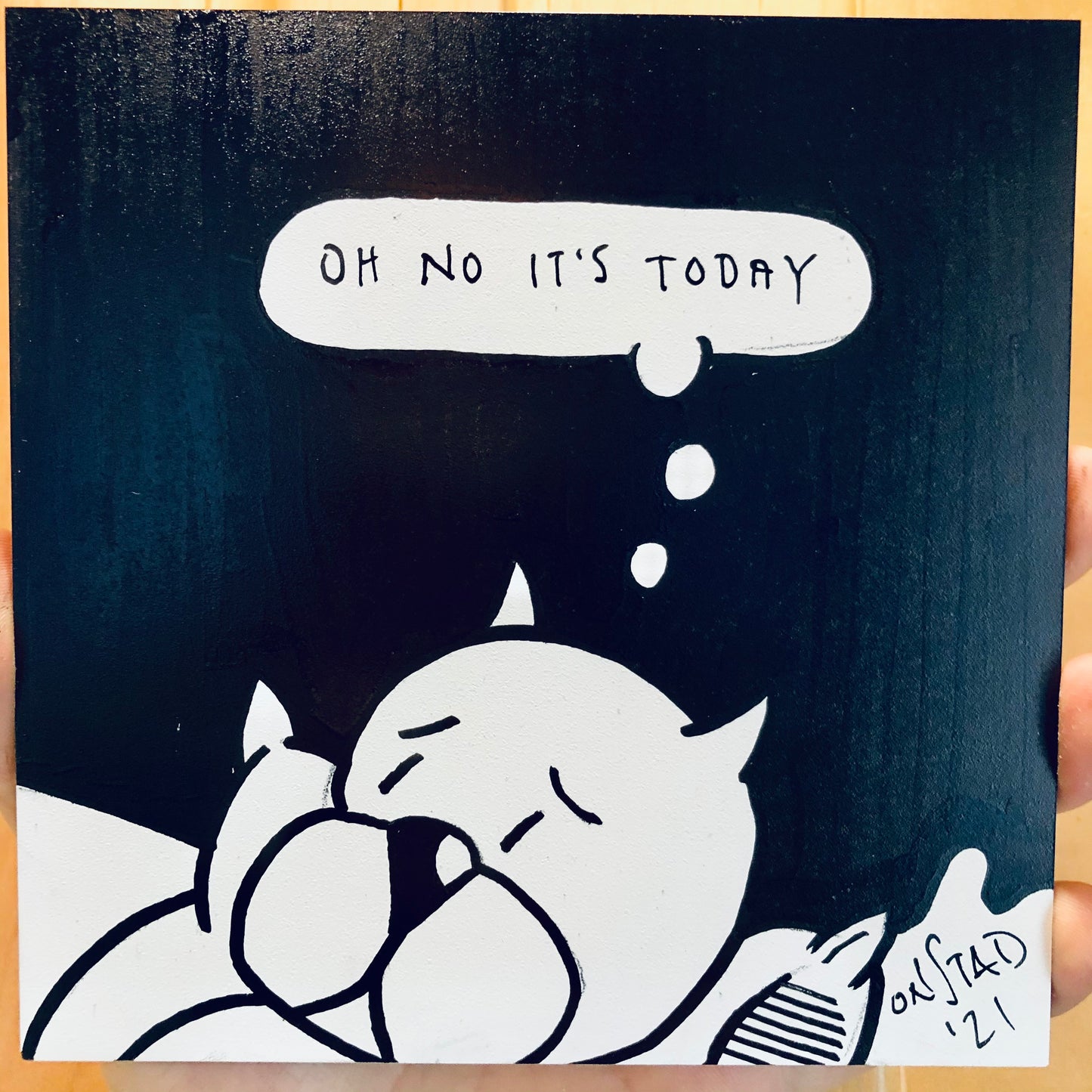 Oh No It's Today, 6", 3/25/21-C