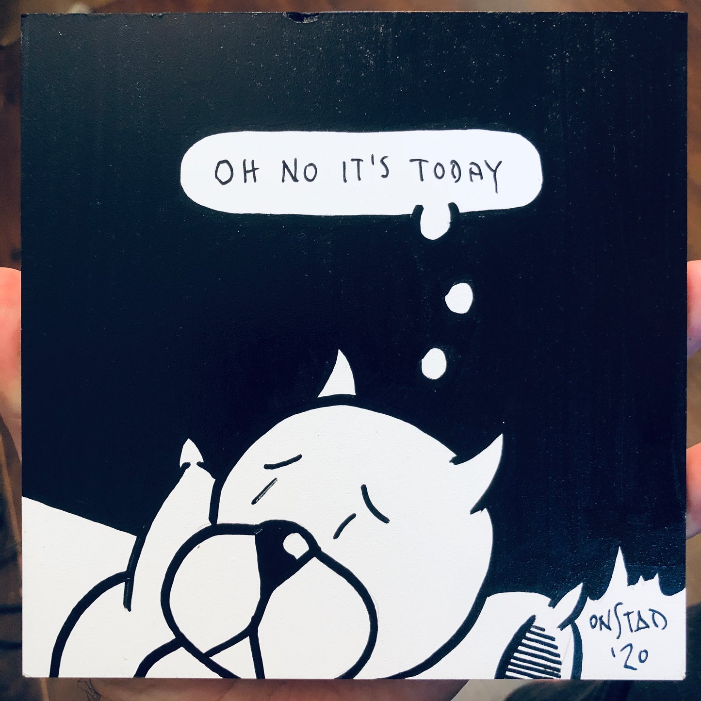 Oh No It's Today, 6", 7/14/2020-B