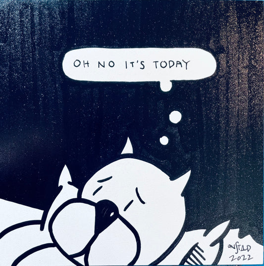 Oh No It's Today, 6", 5/06/2022-C