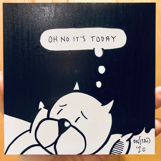Oh No It's Today, 6", 12/26/20-C
