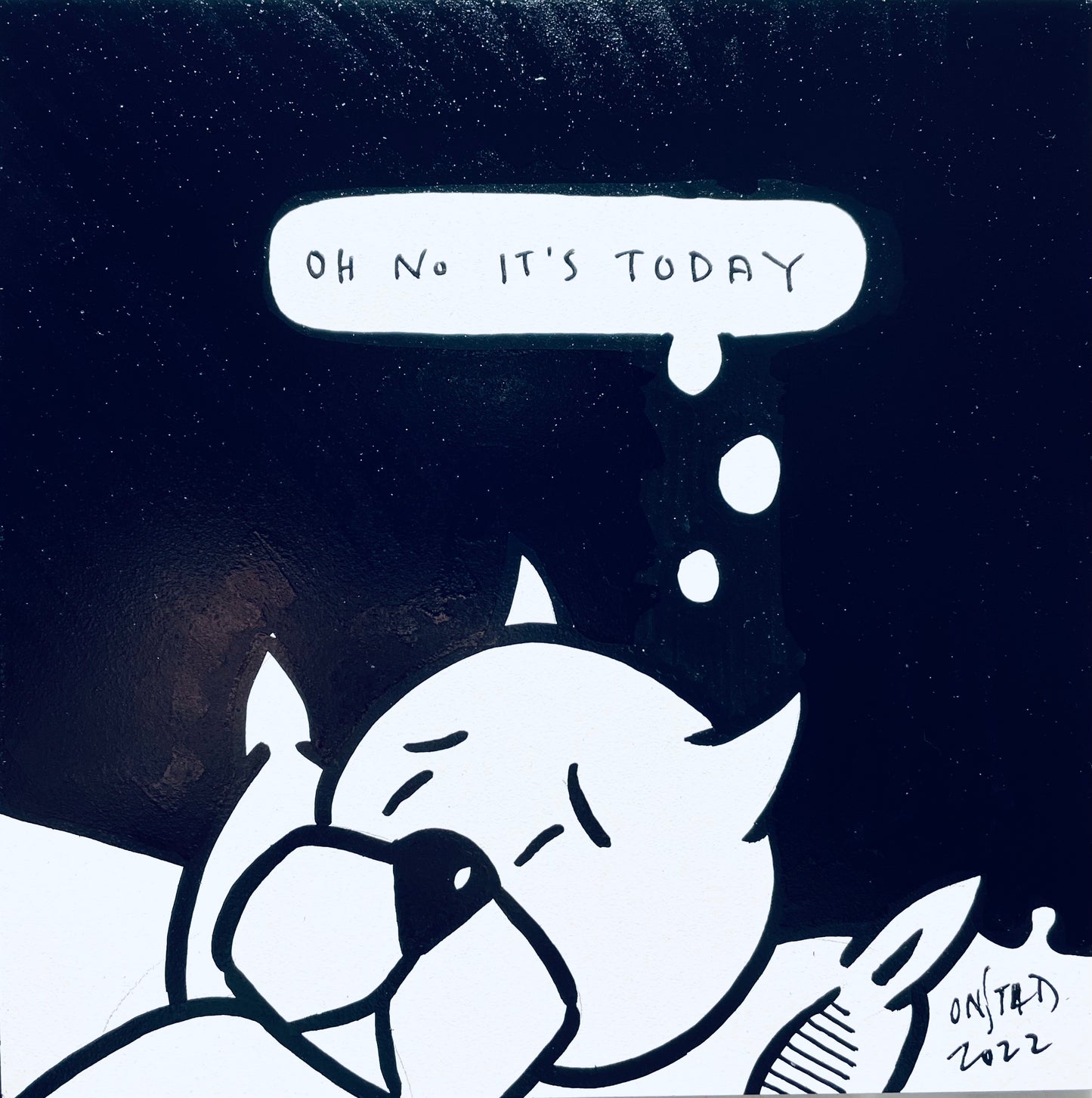 Oh No It's Today, 6", 12/5/2022-A