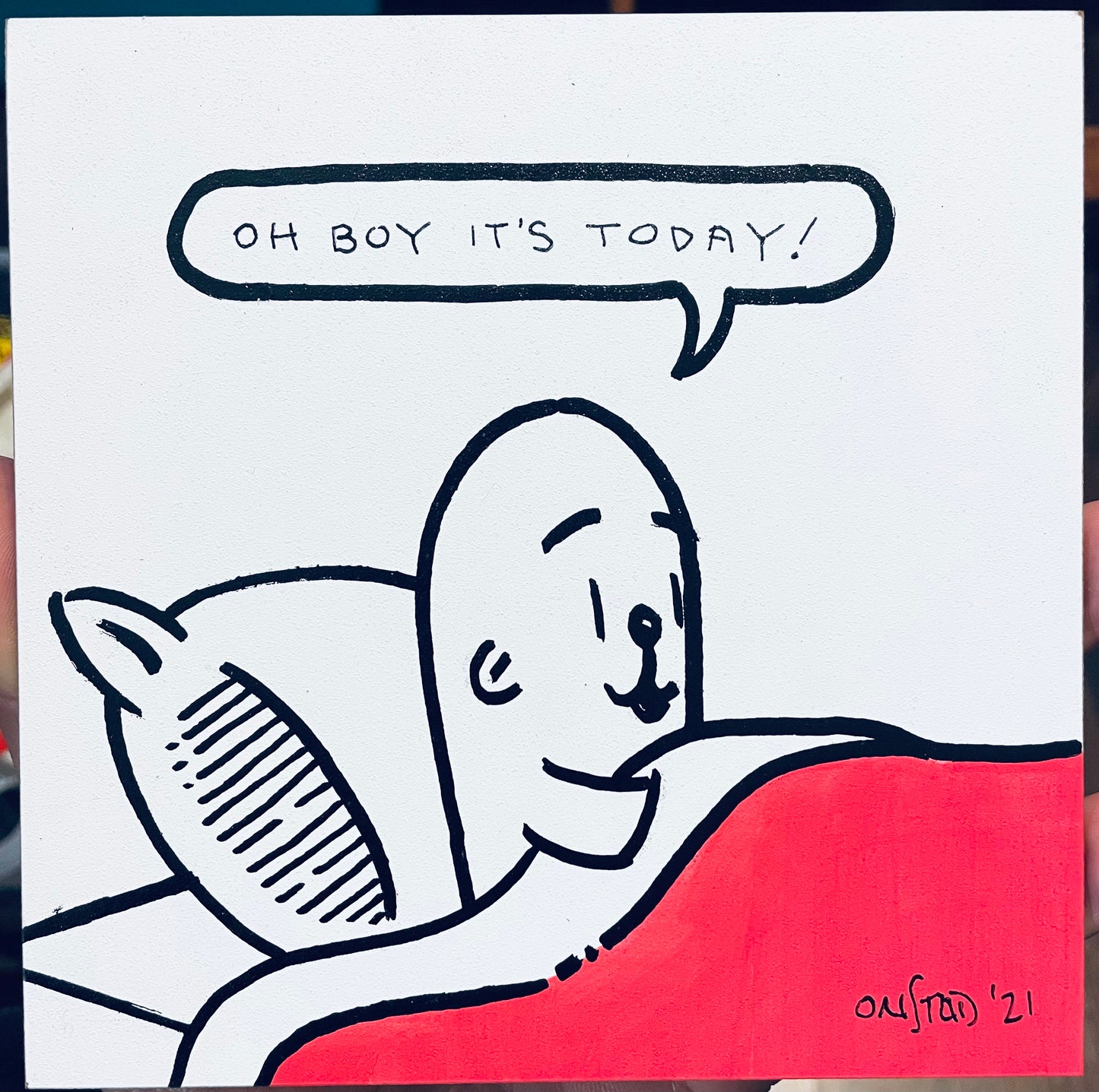 Oh Boy It's Today, 6", 10/24/21-Red