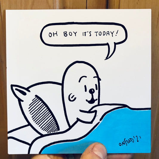 Oh Boy It's Today, 6", 2/10/21-D