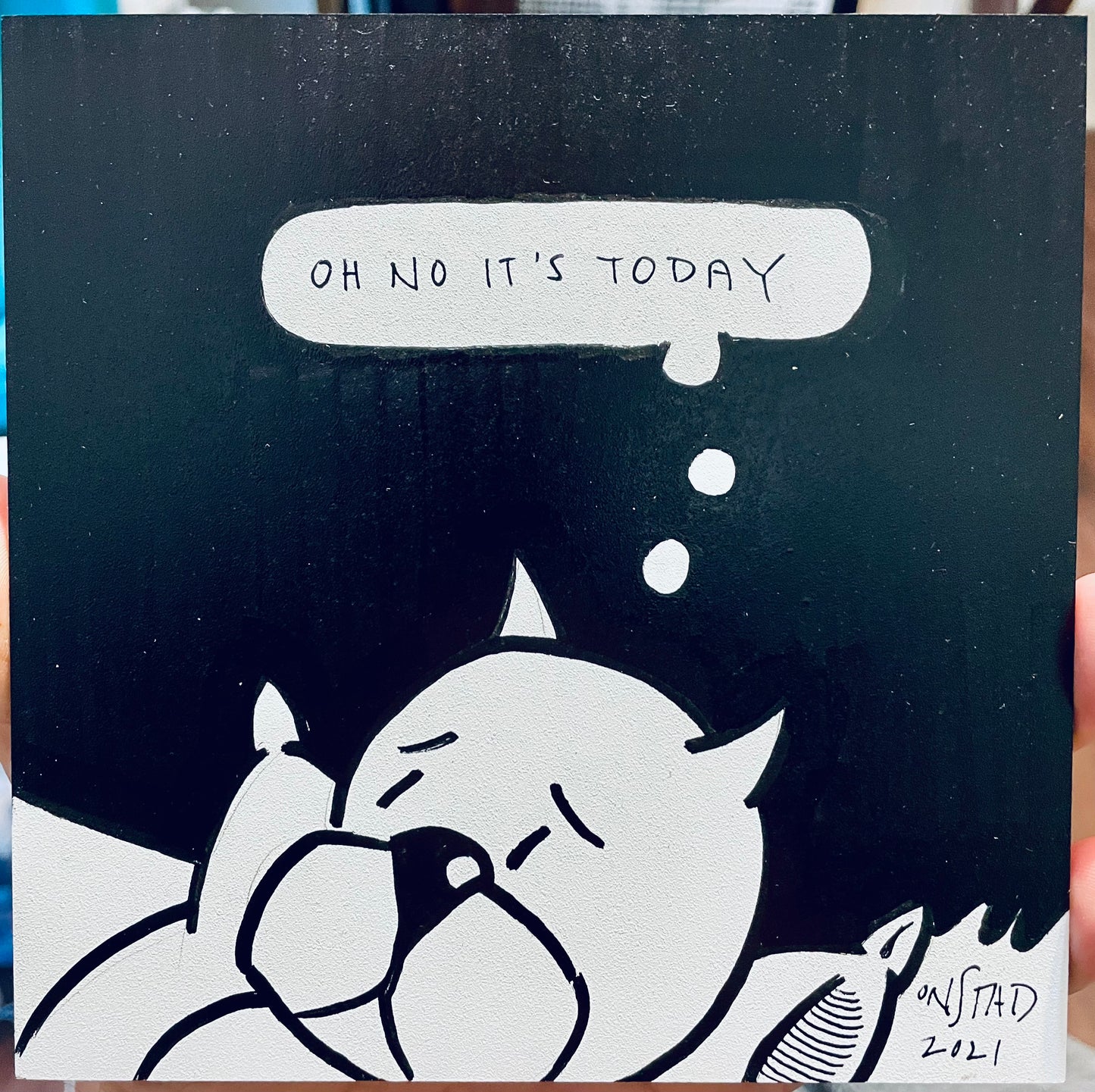 Oh No It's Today, 6", 10/18/2021-C